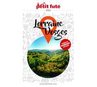 Guide Lorraine - Vosges 2025 Petit Futé (2025)