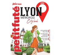 Guide Lyon Metropole 2025 Petit Futé (2025)