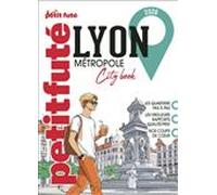 Guide Lyon Metropole 2026 Petit Futé