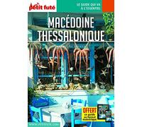 Guide Macédoine - Thessalonique 2020 Carnet Petit Futé