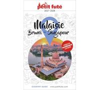 Guide Malaisie 2027/2028 Petit Futé: Brunei - Singapour (2027-2028)