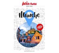 Guide Manche 2025 Petit Futé (2025)