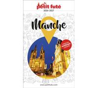 Guide Manche 2026 Petit Futé - Dominique Auzias - Petit futé - broché - Guide
