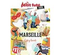 Guide Marseille 2025 Petit Futé