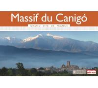 Guide Massif Du Canigo Grand Site De France 2015 Petit Futé Edition 2015 - Dominique Auzias - Petit futé - broché - Guide