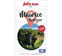 Guide Maurice 2027 Petit Futé: Île Rodrigues - Dominique Auzias - Petit futé - broché - Guide