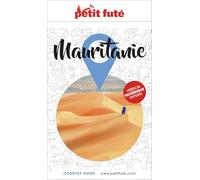 Guide Mauritanie 2025/2026 Petit Futé (2025-2026)