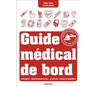 Guide médical de bord - Marcel Oliver - Vagnon Du Plaisancier Eds - broché - Guide