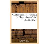 Guide médical et touristique de Choranche-les-Bains, Isère