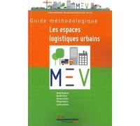 Guide méthodologique : Les espaces logistiques urbains