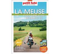 Guide Meuse 2025/2026 Carnet Petit Futé: Parenthèse slow en Grand Est 2025-2026 - Dominique Auzias - Petit futé - broché - Carnet (de voyage, intime, de notes)
