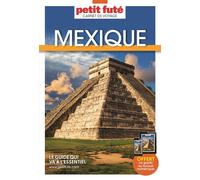 Guide Mexique 2025 Carnet Petit Futé