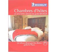 GUIDE MICHELIN MAISONS D'HOTES DE FRANCE 2008