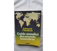 Guide Mondial Des Secrets Bancaires