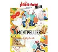 Guide Montpellier 2025 Petit Futé