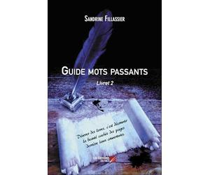 Guide mots passants: Livret 2