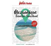 Guide Mozambique / Eswatini 2023/2024 Petit Futé (2023-2024)