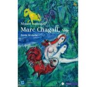 Guide musée chagall francais Nice, Edition en français - Collectif - Art Lys Eds - broché - Catalogue d'exposition