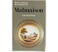 Guide musée des châteaux de Malmaisonet de Bois Preau Rueil Malmaison