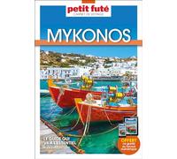Guide Mykonos 2024 Carnet Petit Futé (2024)