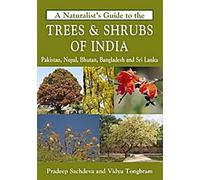 Guide naturaliste des arbres et arbustes de l'Inde