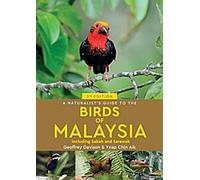 Guide naturaliste des oiseaux de Malaisie (3e édition)