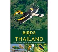 Guide naturaliste des oiseaux de Thaïlande