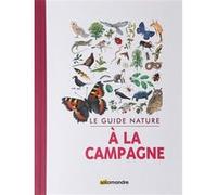 Collectif – Le guide nature à la campagne – Broché