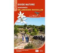 Guide nature - randonnees en languedoc-roussillon - BIOTOPE - Biotope Eds - broché - Guide