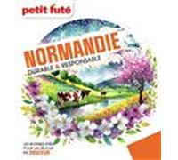 Guide Normandie Durable & Responsable 2025 Petit Futé