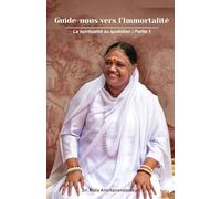 Guide-nous vers l'Immortalité