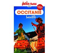 Guide Occitanie insolite 2021 Petit Futé