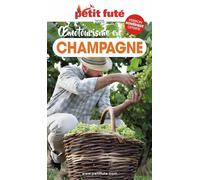 Guide Oenotourisme en Champagne 2025 Petit Futé