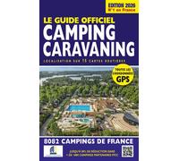 Guide officiel camping caravaning 2026 - Mariam Azaiez - Regicamp - broché - Guide