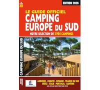 Guide officiel Camping Europe du Sud 2026