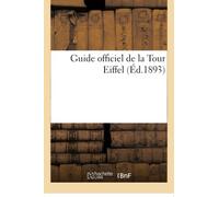Guide officiel de la Tour Eiffel