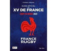 Guide Officiel Du Xv De France - Coupe Du Monde