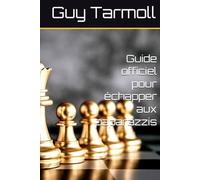 Guide officiel pour échapper aux paparazzis