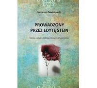 Guidé par Edith Stein. Le chemin carmélite des laïcs
