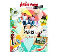 Guide Paris 2023 Petit Futé