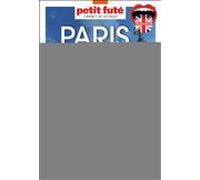 Guide Paris And Around 2024 Carnet Petit Futé