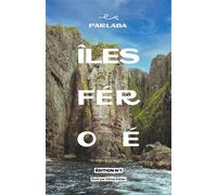 Guide Parlaba - Îles Féroé - Côme Cahen - Parlaba - broché - Guide