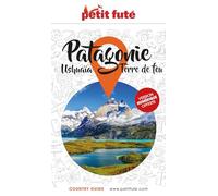 Guide Patagonie 2025/2026 Petit Futé: Ushuaïa - Terre de Feu Dominique Auzias (Auteur), Jean-Paul Labourdette (Auteur)