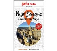 Guide Pays Basque - Navarre - Rioja 2024 Petit Futé