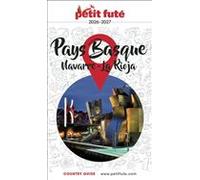 Guide Pays Basque / Navarre - Rioja 2026/2027 Petit Futé