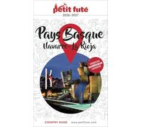Guide Pays Basque / Navarre - Rioja 2026/2027 Petit Futé (2026-2027)