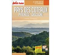 Guide Pays Des Côteaux 2019 Carnet Petit Futé: Pyrénées / Gascogne Edition 2019, avec offre numérique - Dominique Auzias - Petit futé - broché - Guide