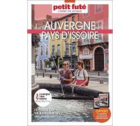 Guide Auvergne - Pays d'Issoire 2024 Carnet Petit Futé