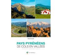 Guide - Pays pyrénéens de cols en vallées | Rando Editions