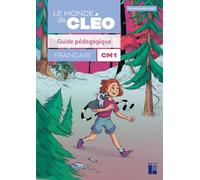 Guide pédagogique CM1 - Le monde de Cléo (programmes 2025)